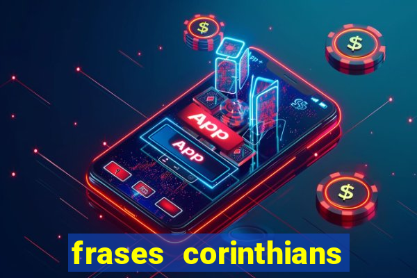 frases corinthians zuando o palmeiras